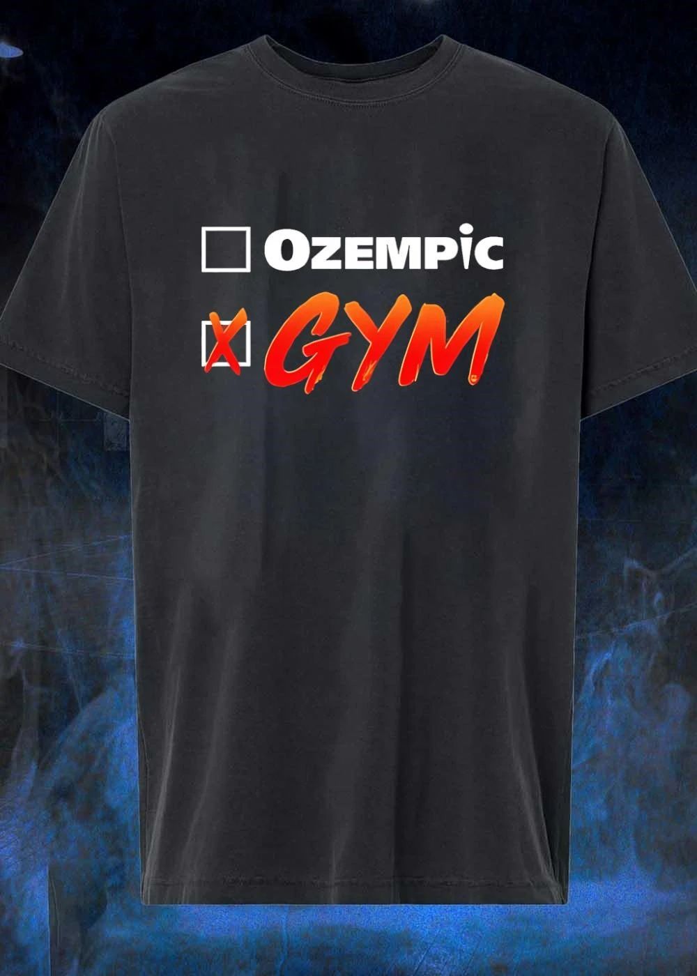 Ozempic Gym shirt
