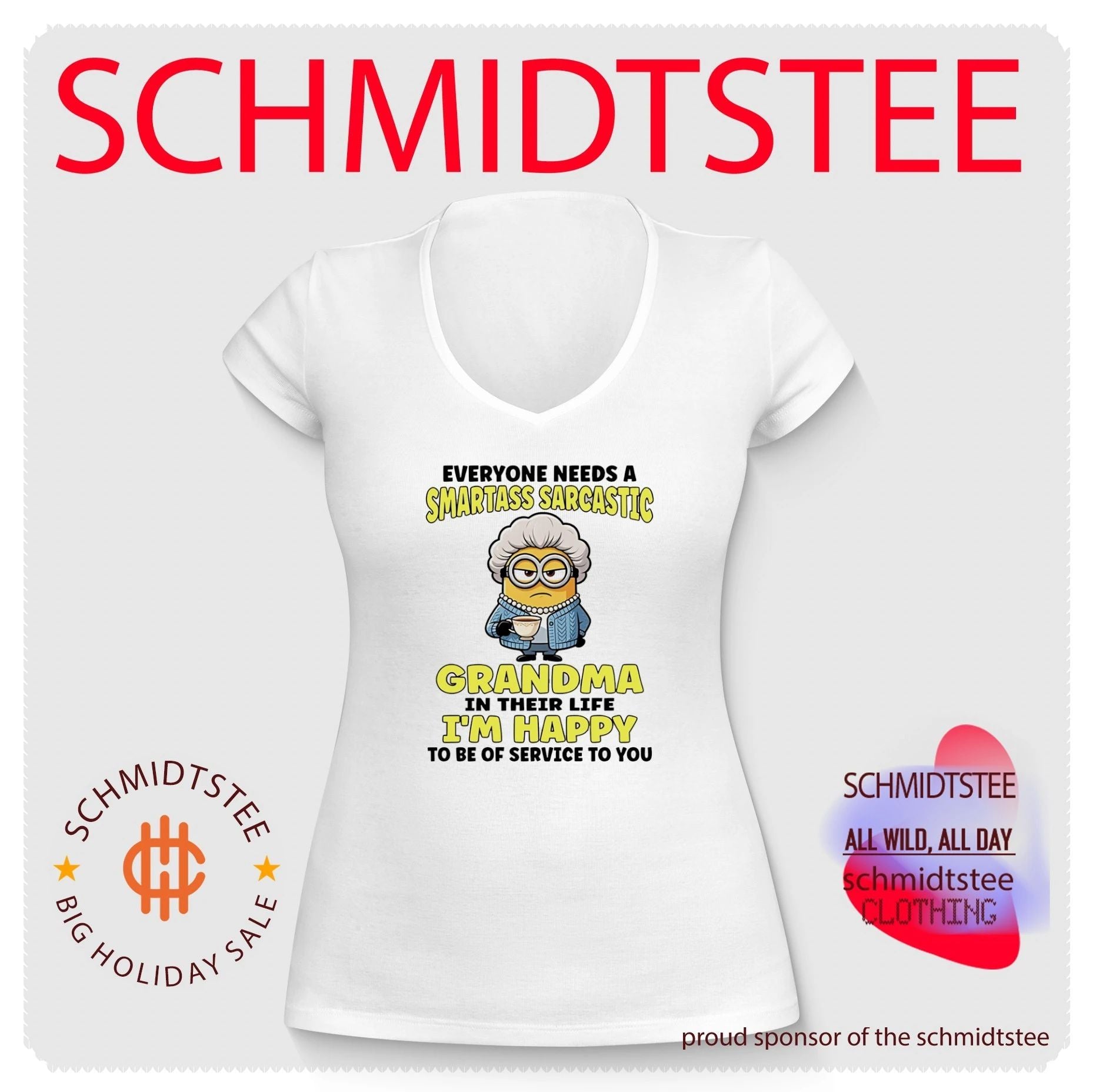 Everyone needs a smartass sarcastic grandma in their life I’m happy to be of service to you Minion shirt