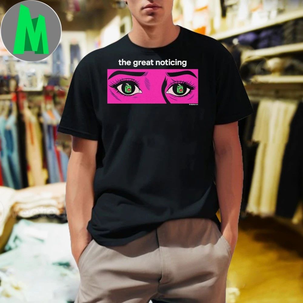 The Great Noticing Eyes Shirt