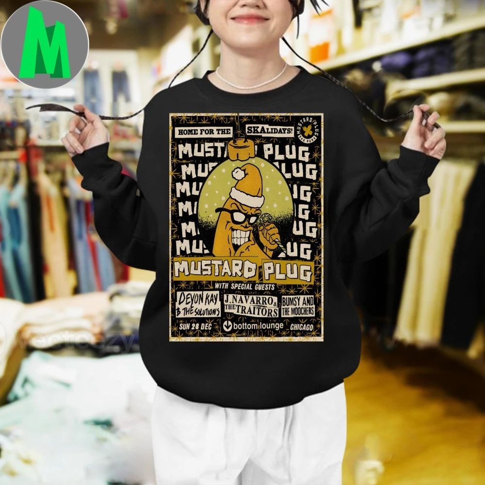 Mustard Plug Event Chicago IL On Dec 28 2025 Poster Shirt