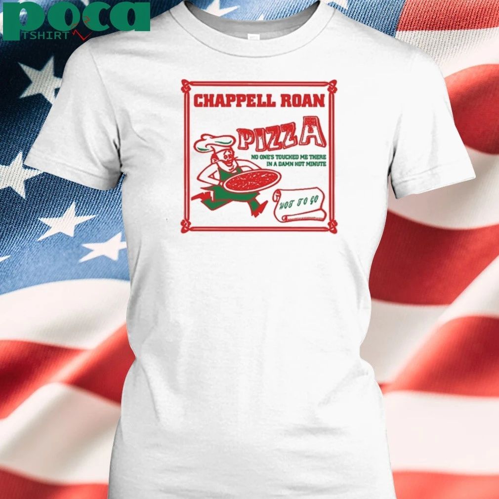 Chappell Roan Pizza Hot To Go Shirt