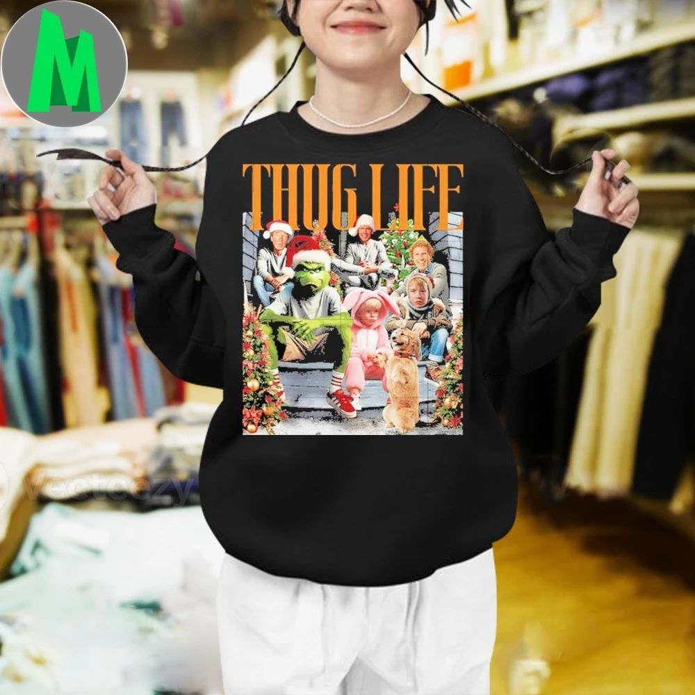 Thug Life Christmas Grinch Holiday Shirt