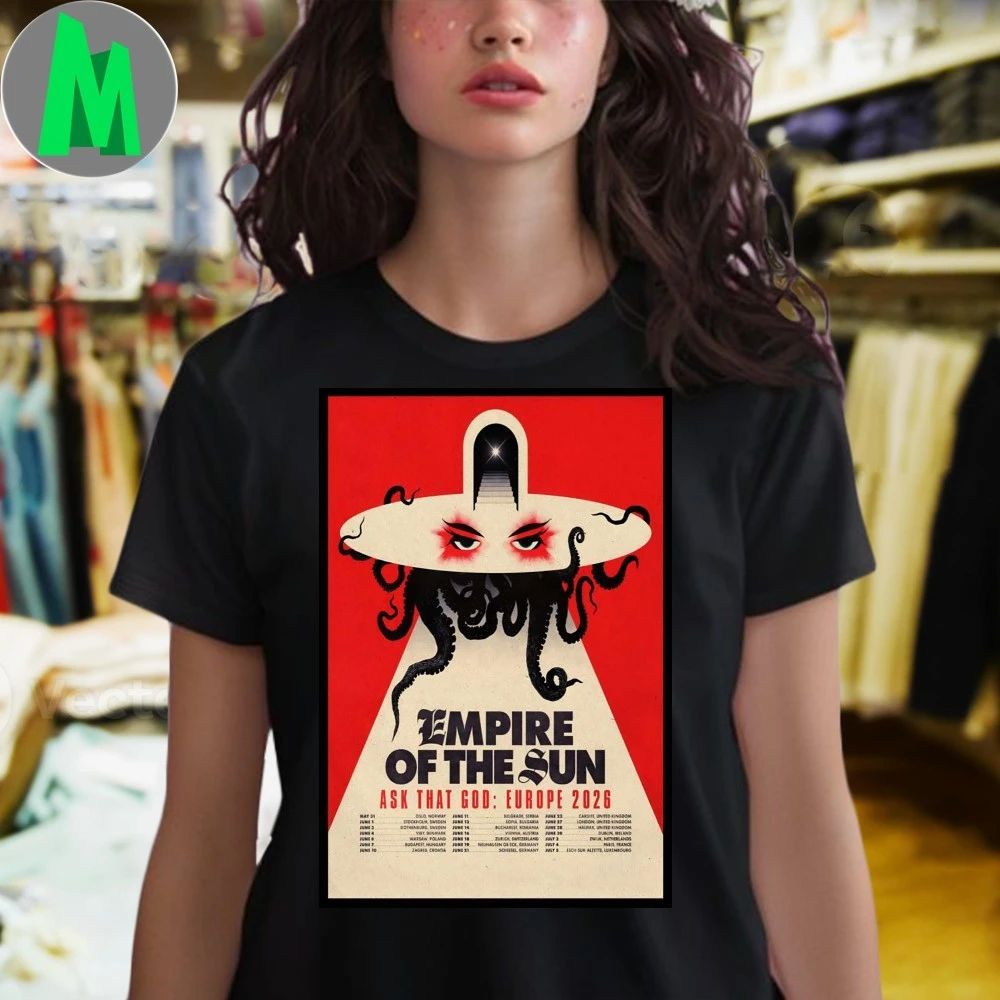 Empire Of The Sun Ask That God Europe Tour 2026 Poster Shirt