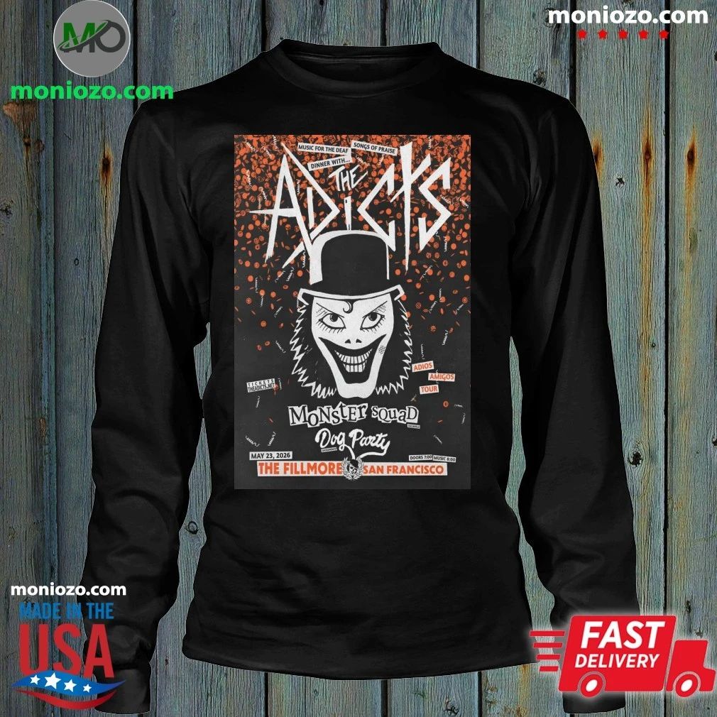 Original The Adicts May 23 2026 In San Francisco CA Poster Shirt