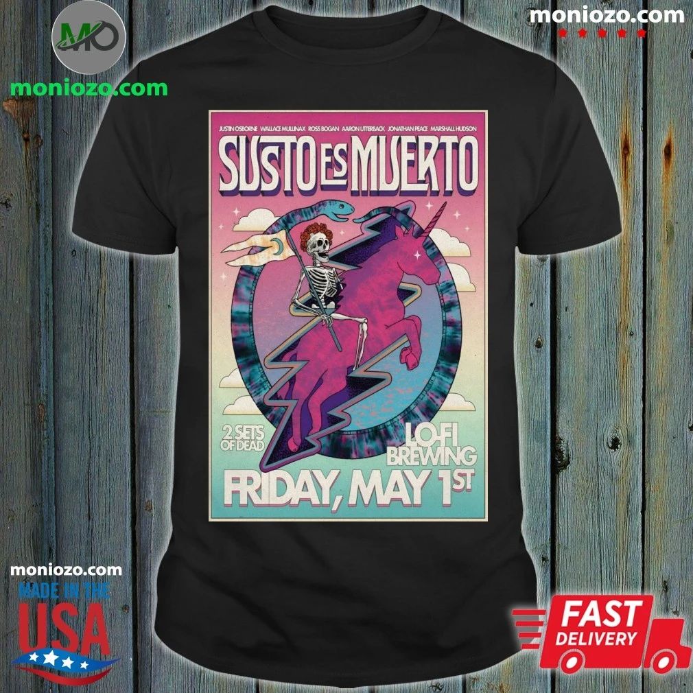 Original Susto Es Muerto May 1 2026 In Charleston SC Poster Shirt