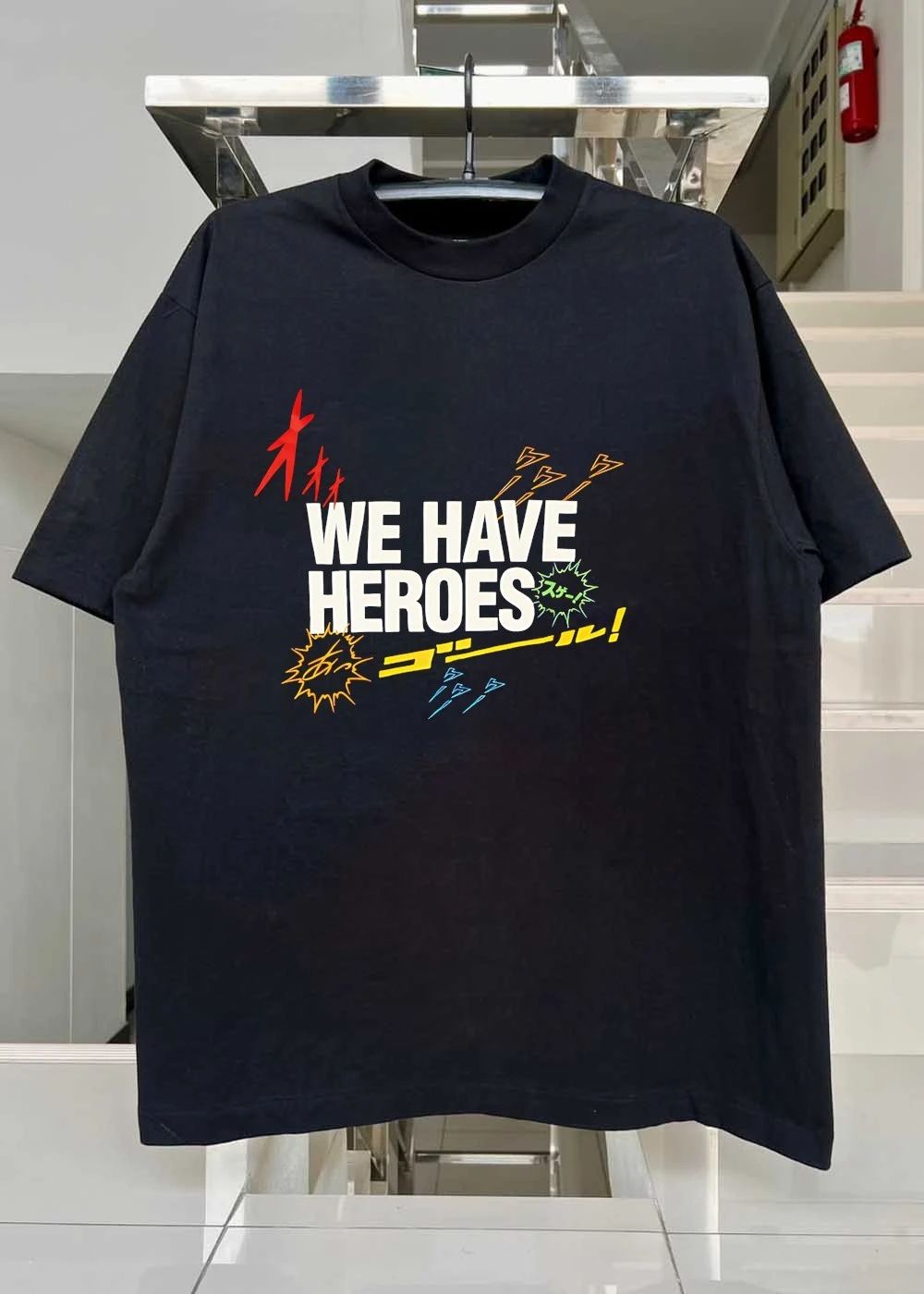 We have heroes shirt