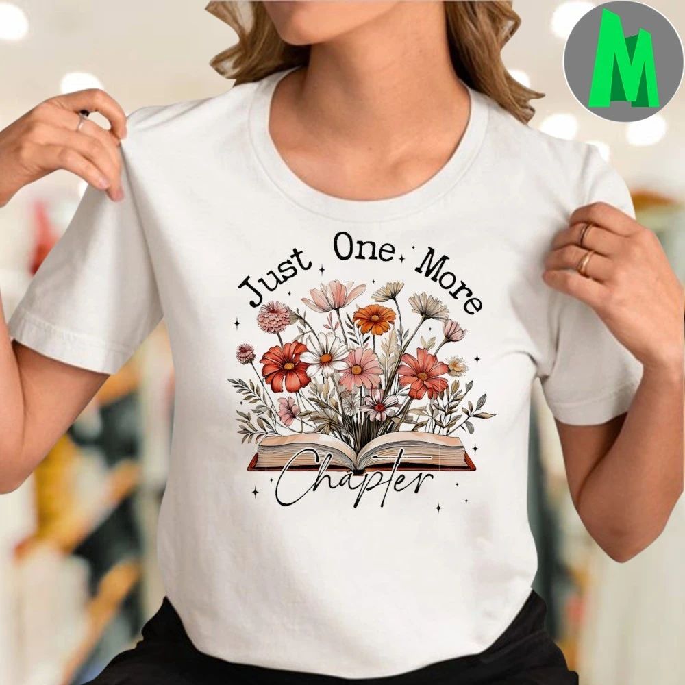 Original Just One More Chapter T-Shirt
