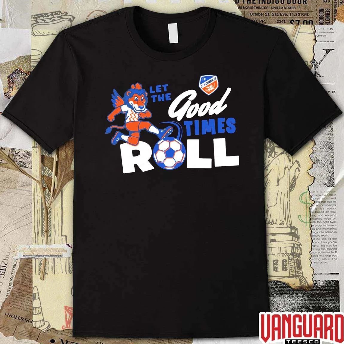 Let the Good Times Roll FC Cincinnati Pop Up Shop t-shirt