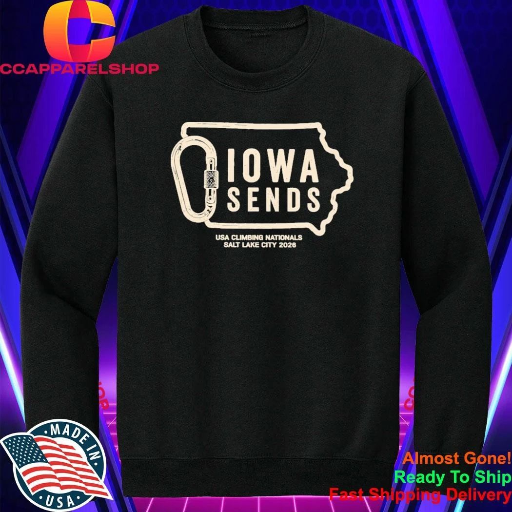 Climb Iowa Iowa Sends USA Climbing Nationals Salt Lake City 2026 Shirt