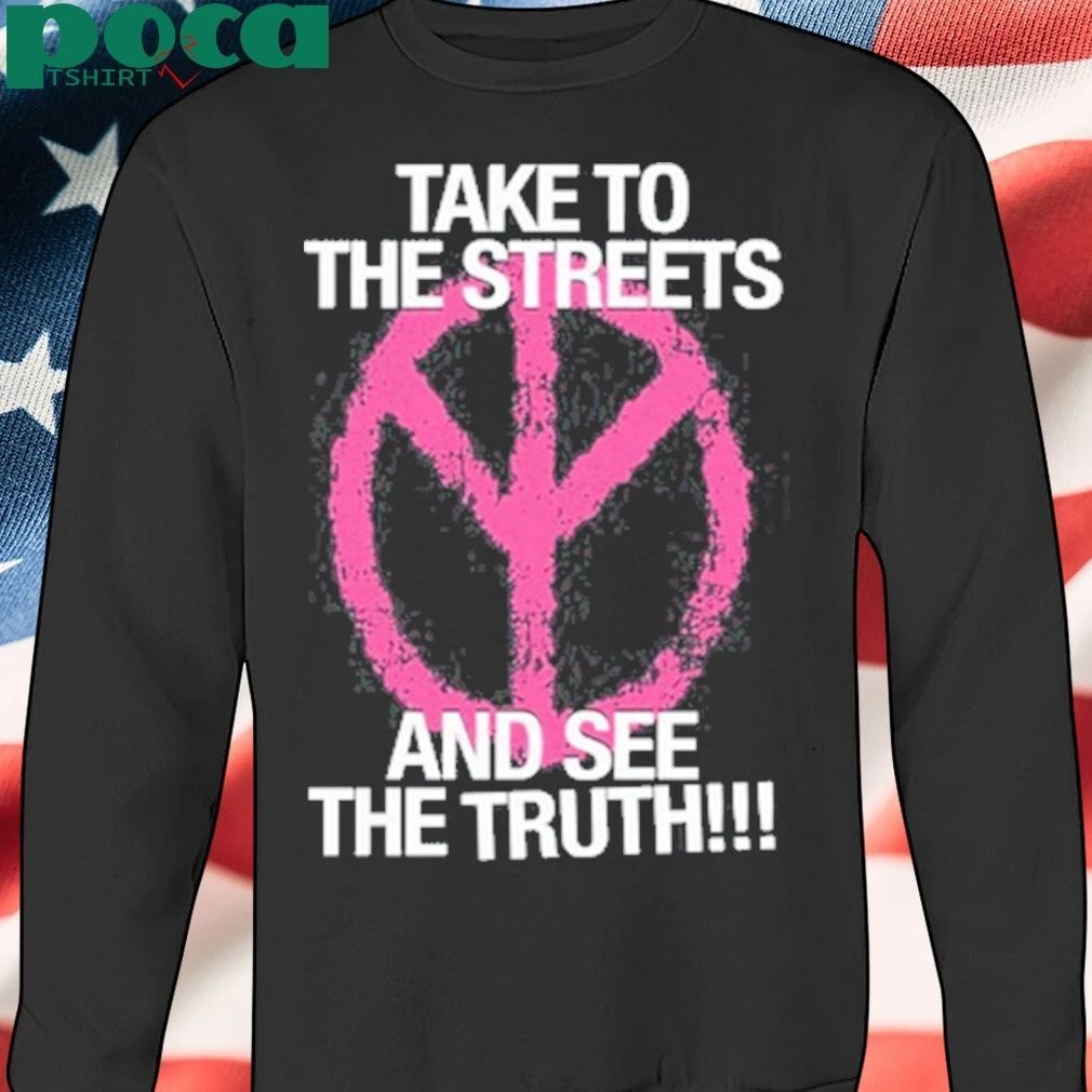D2o Archive Take To The Streets And See The Truth T-shirt