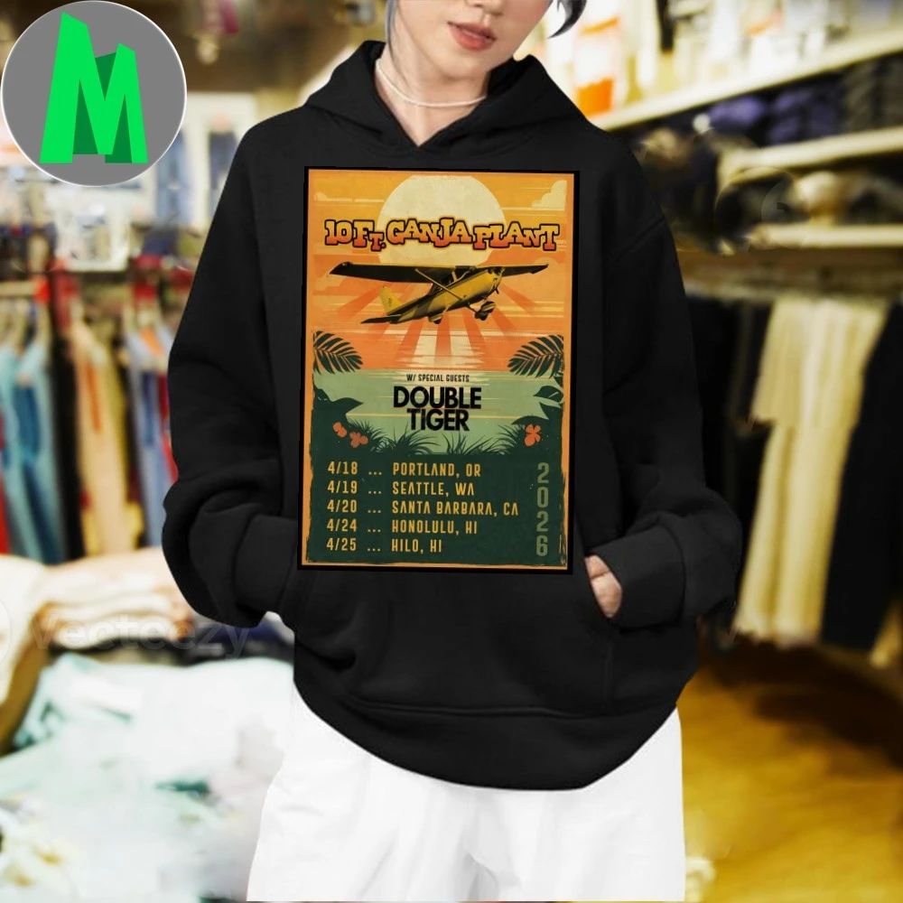 10 Ft Ganja Plant With Double Tiger Tour April 2026 Poster T-Shirt