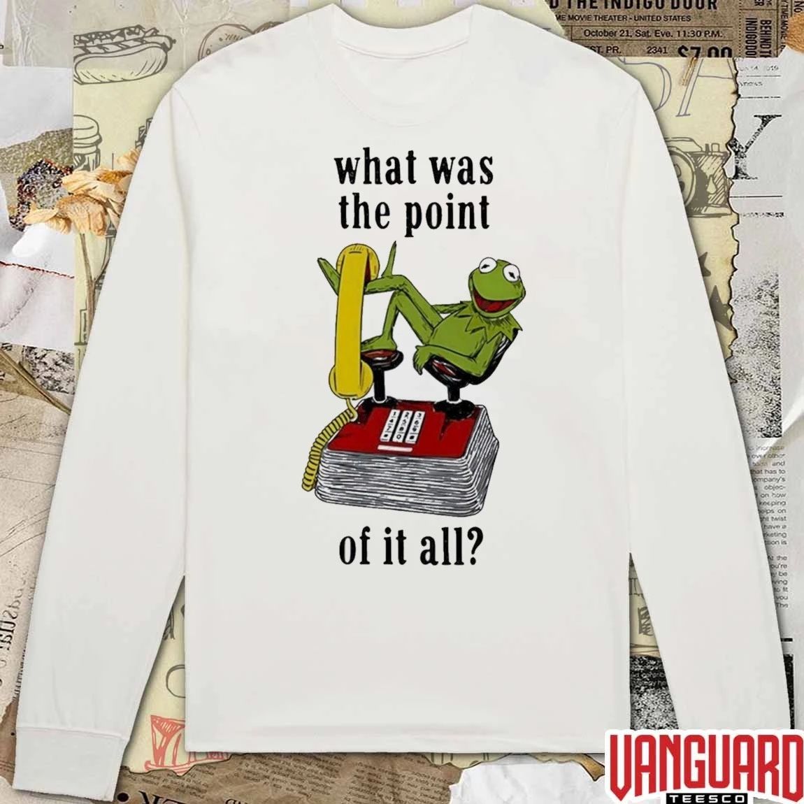 2026 Kermit Frog What Was The Point Of It All t-shirt