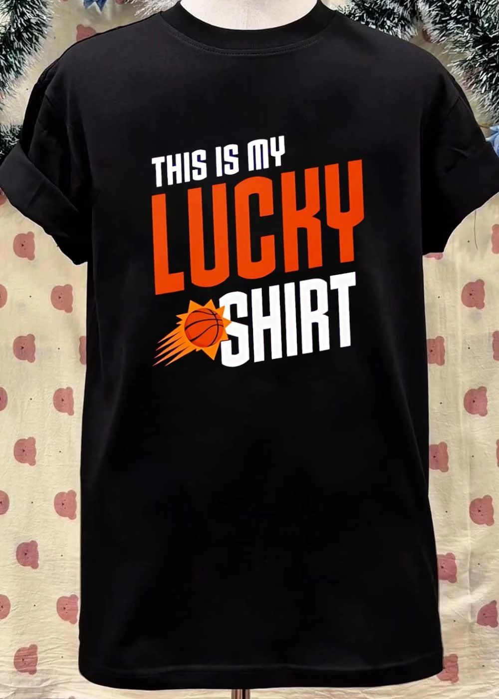 This Is My Lucky Shirt Phoenix Suns T-Shirt