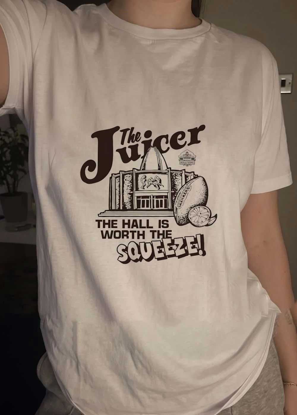 The Juicer The Hall Is Worth The Squeeze Pro Football Hall of Fame T-Shirt