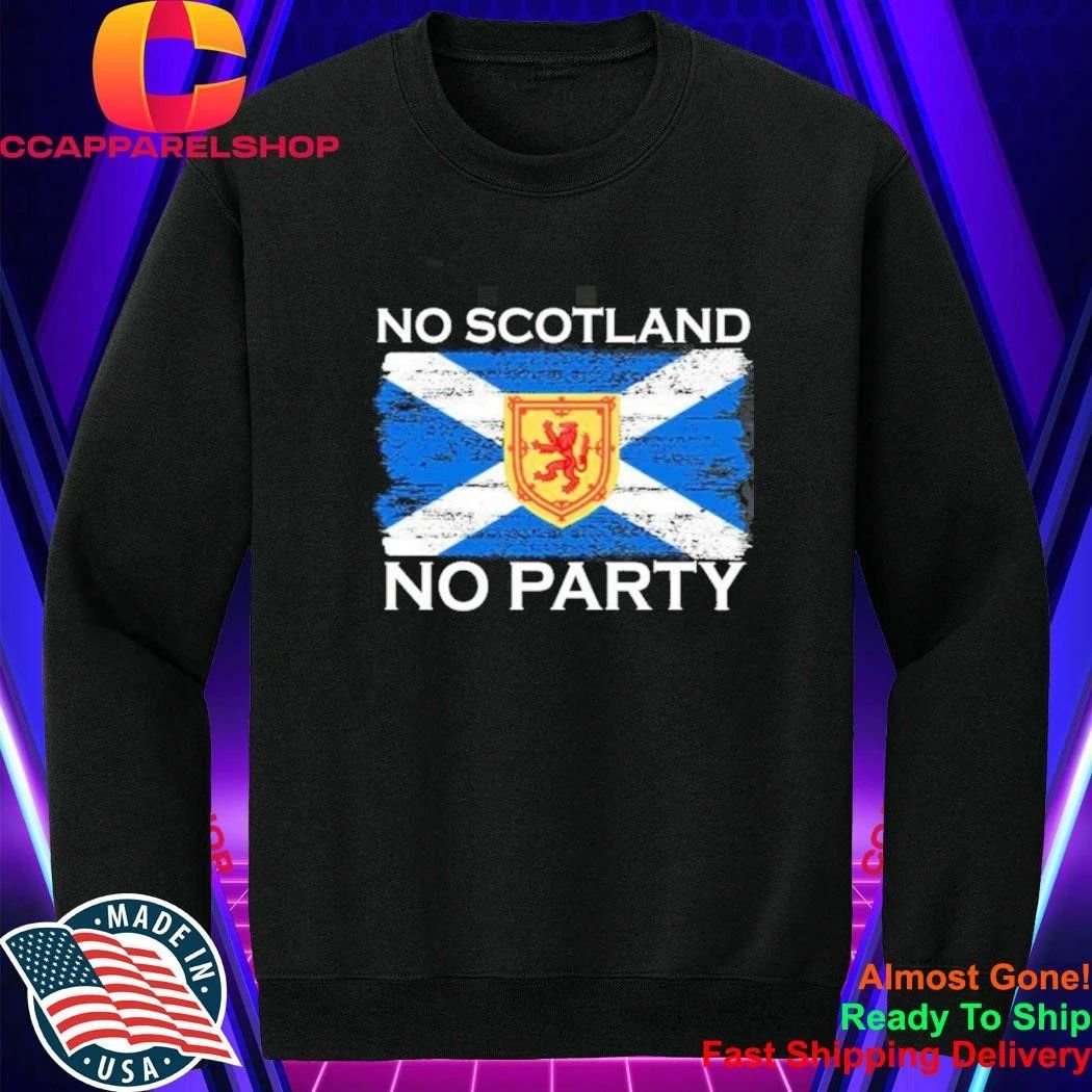 No Scotland No Party Flag Shirt
