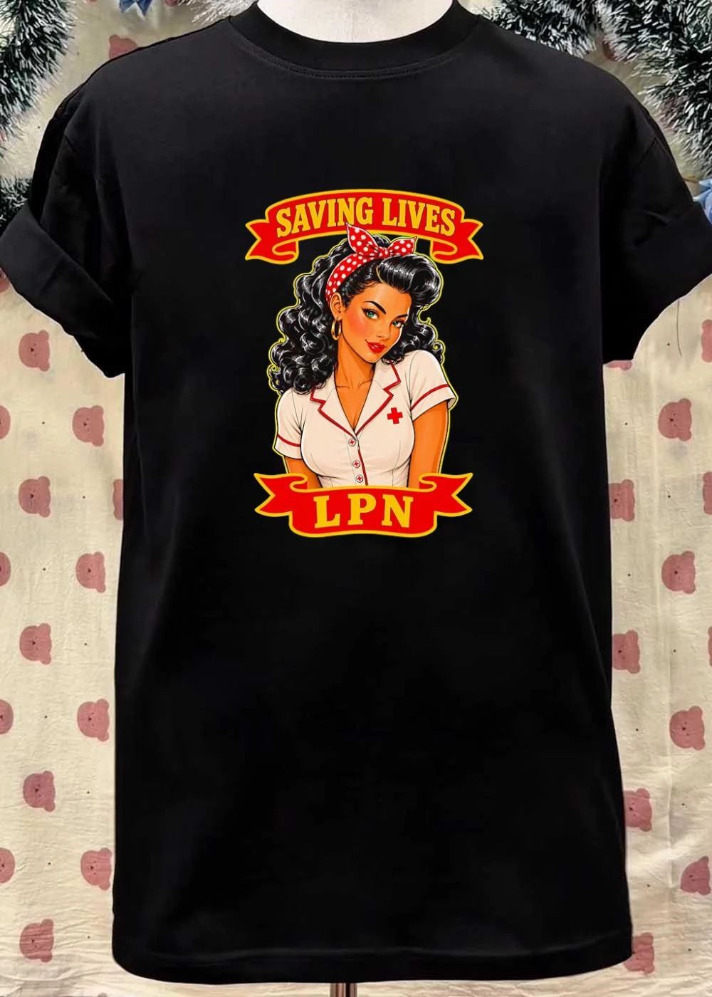 Saving Lives LPN Pinup Girl Nurse T-Shirt