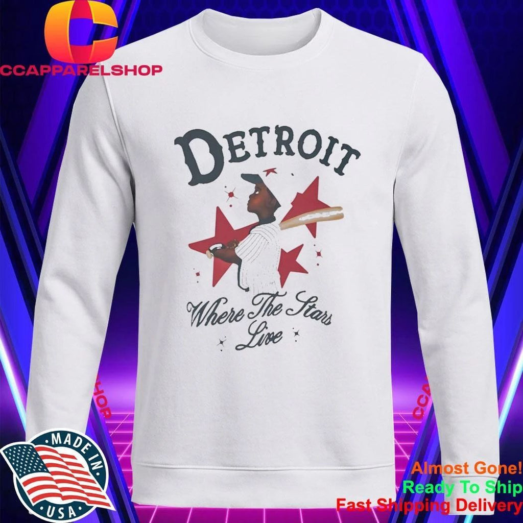 Detroit Where The Stars Live Shirt