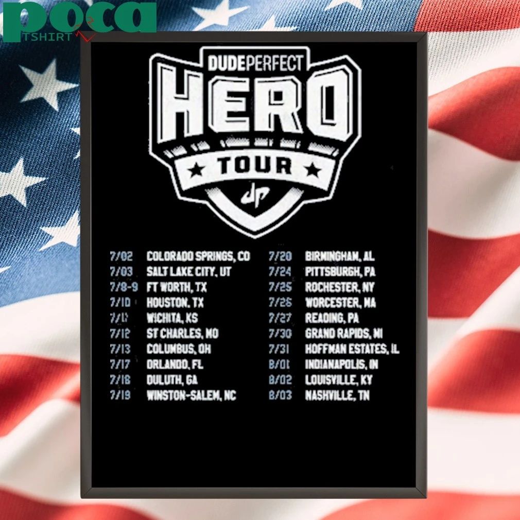 Dude Perfect Hero Tour Shirt