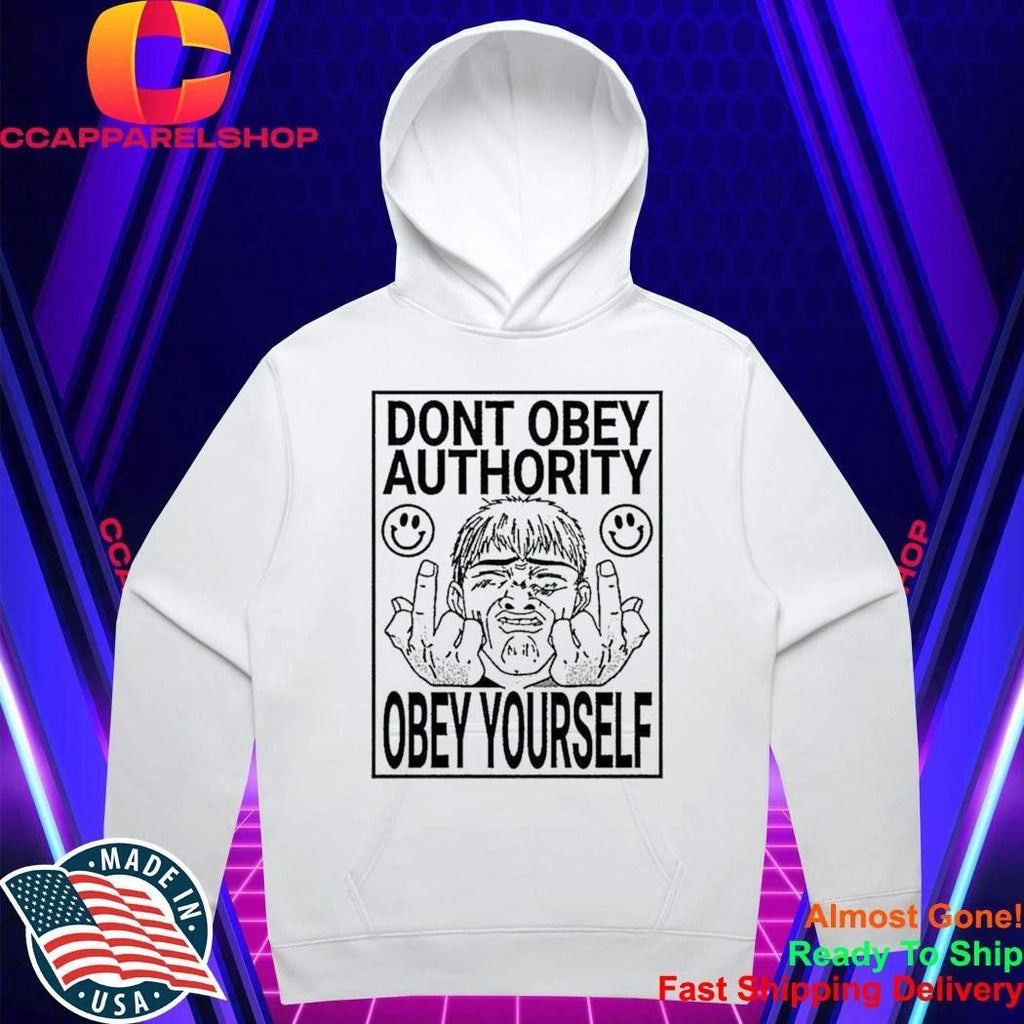 Dont Obey Authority Obey Yourself GTO Eikichi Onizuka Anime Shirt