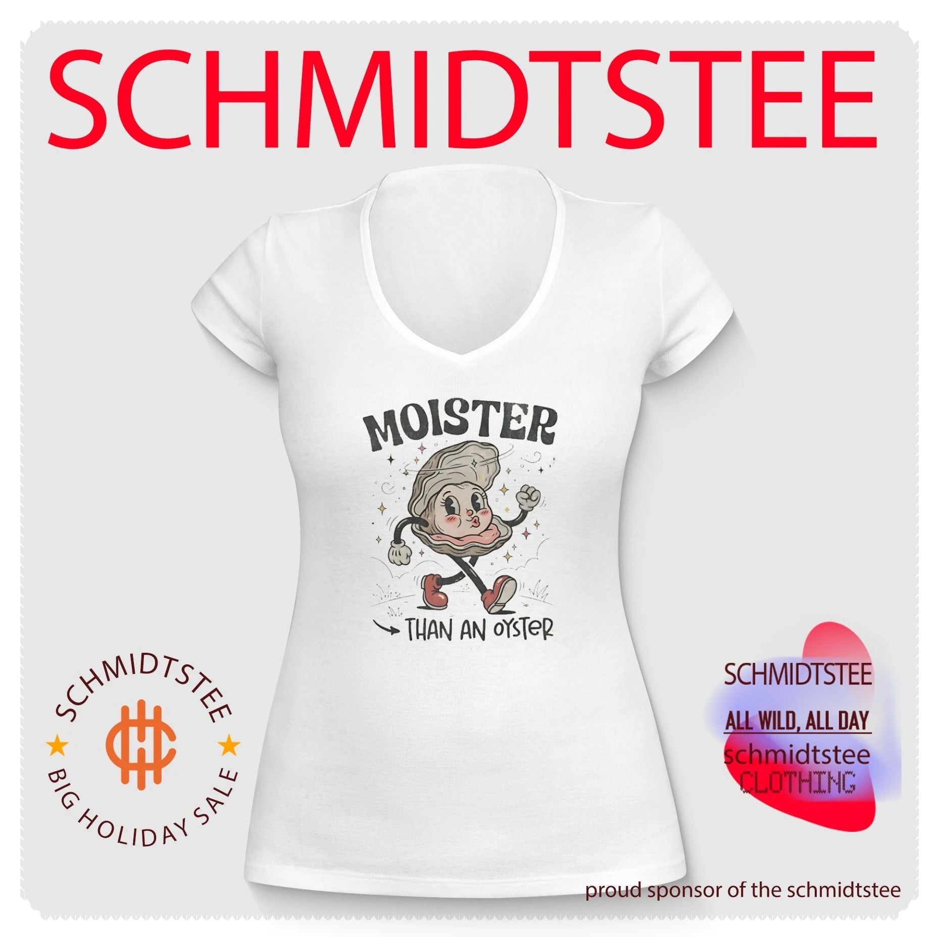 Moister Than an Oyster funny food humor shirt