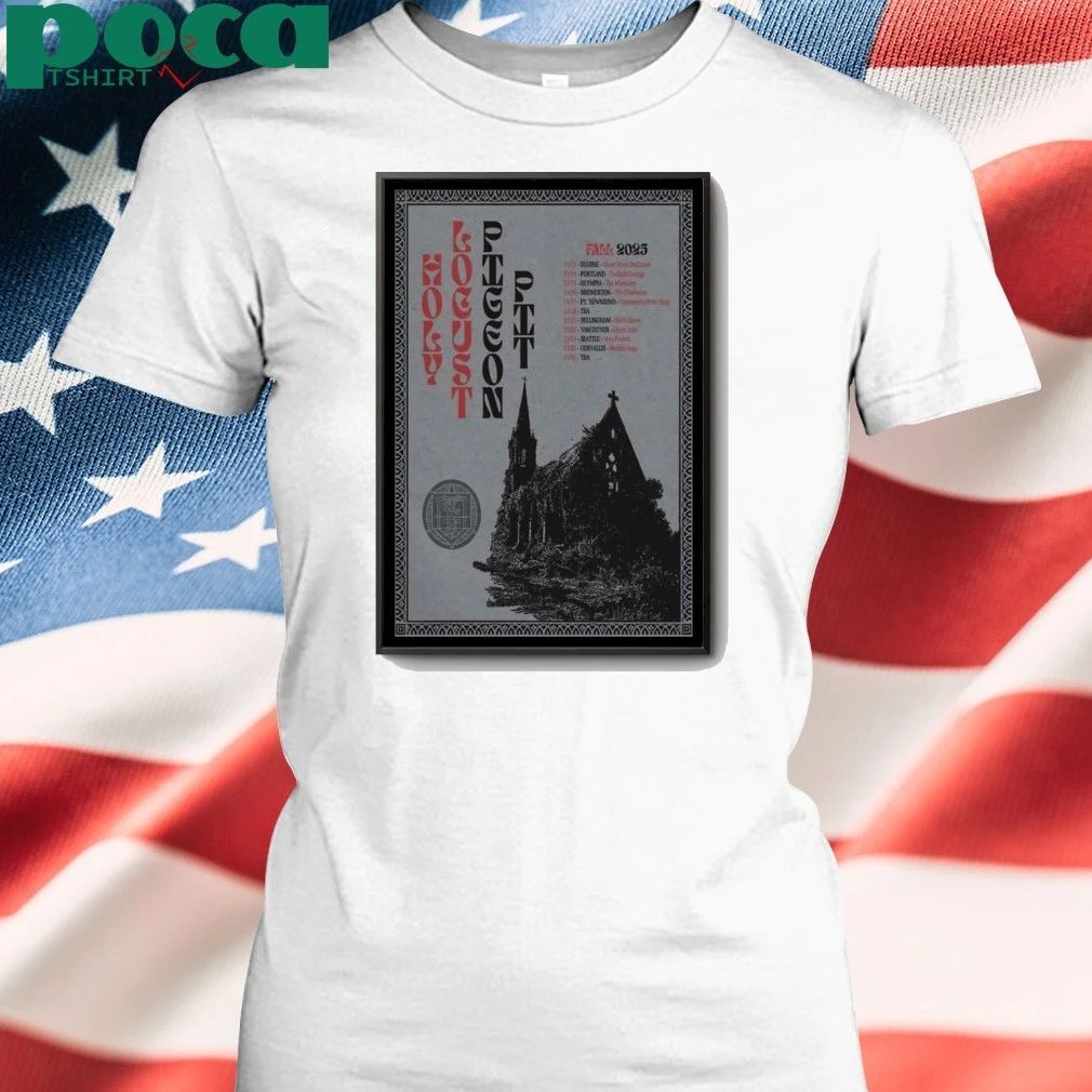 Pigeon Pit Fall Tour 2025 Poster shirt