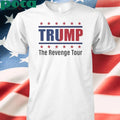 Trump The Revenge Tour Shirt