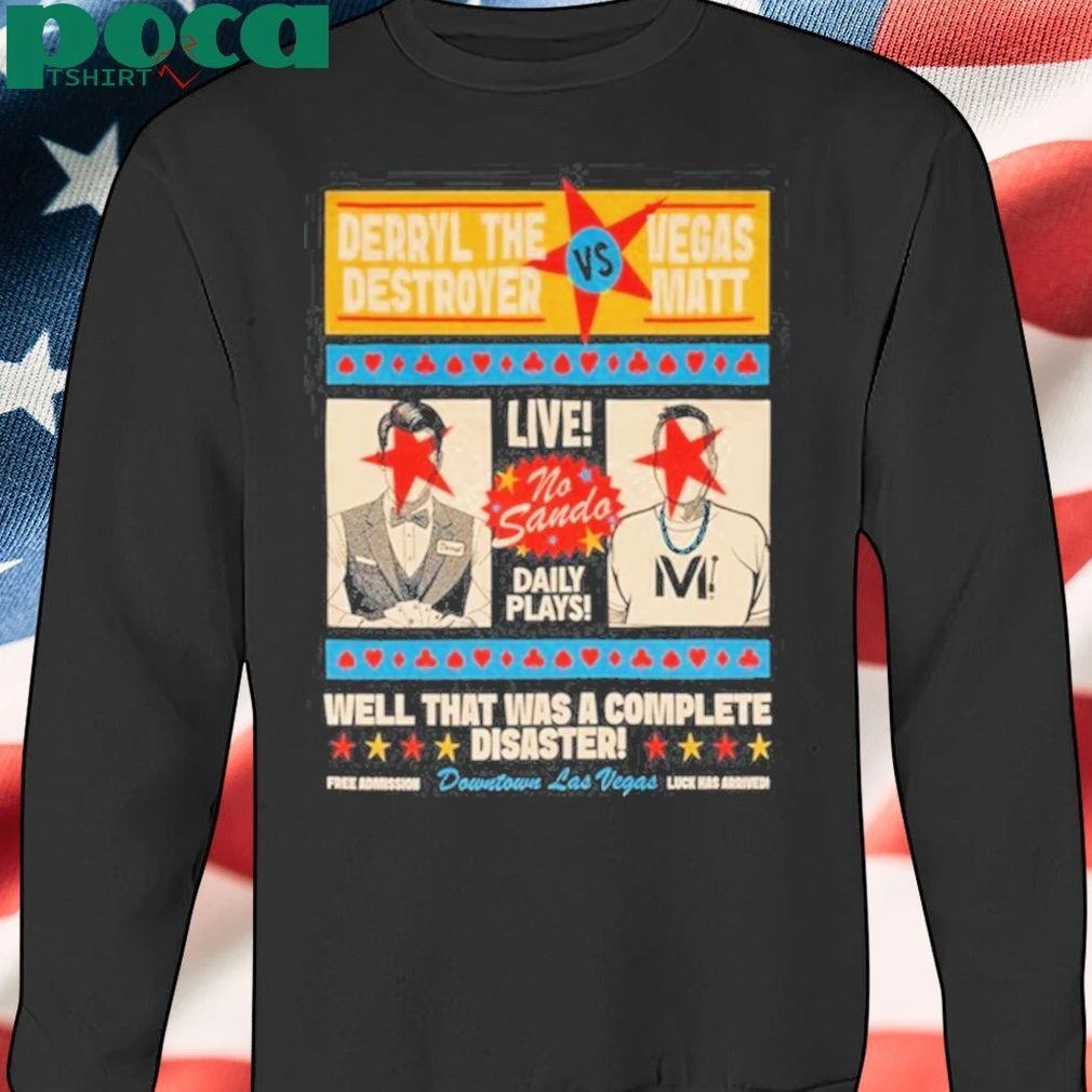 Vegas Matt The Destroyer Shirt
