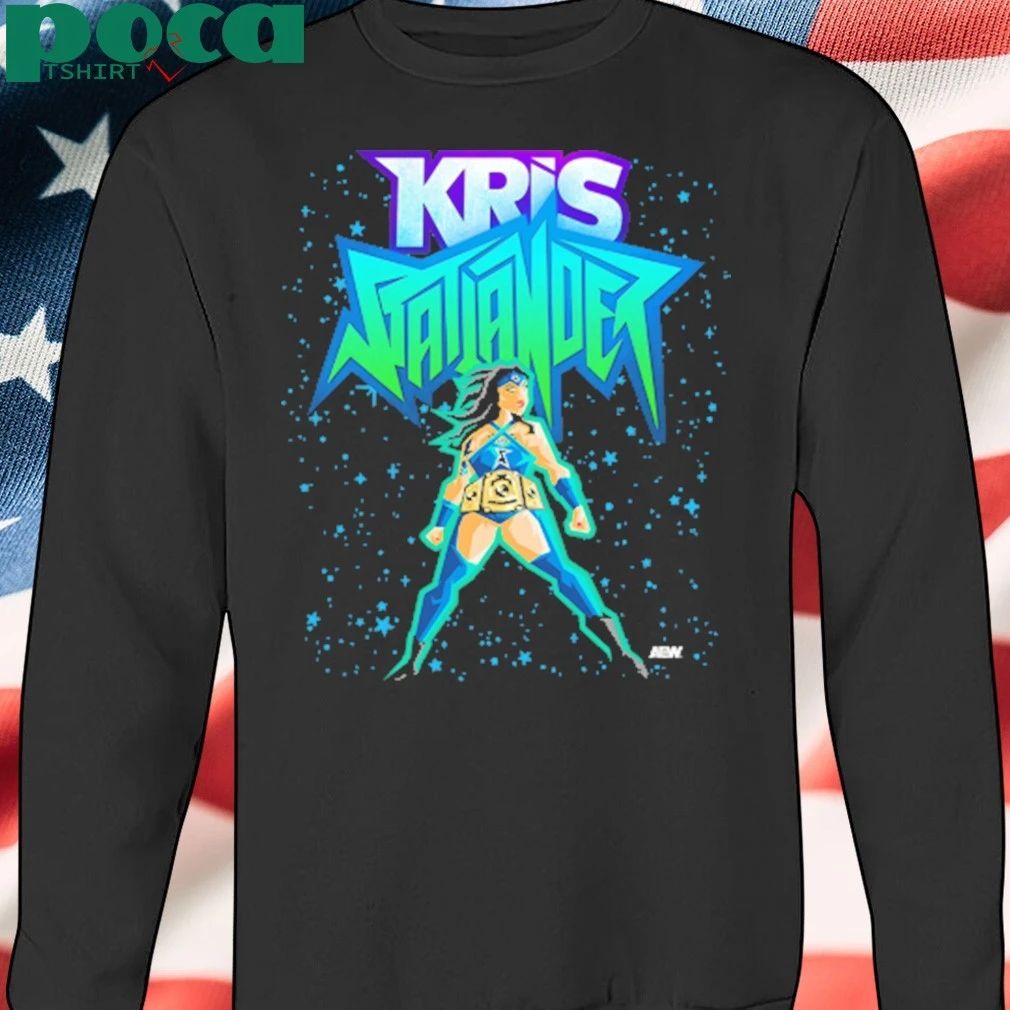 Kris Statlander Star Warrior Comfort Shirt