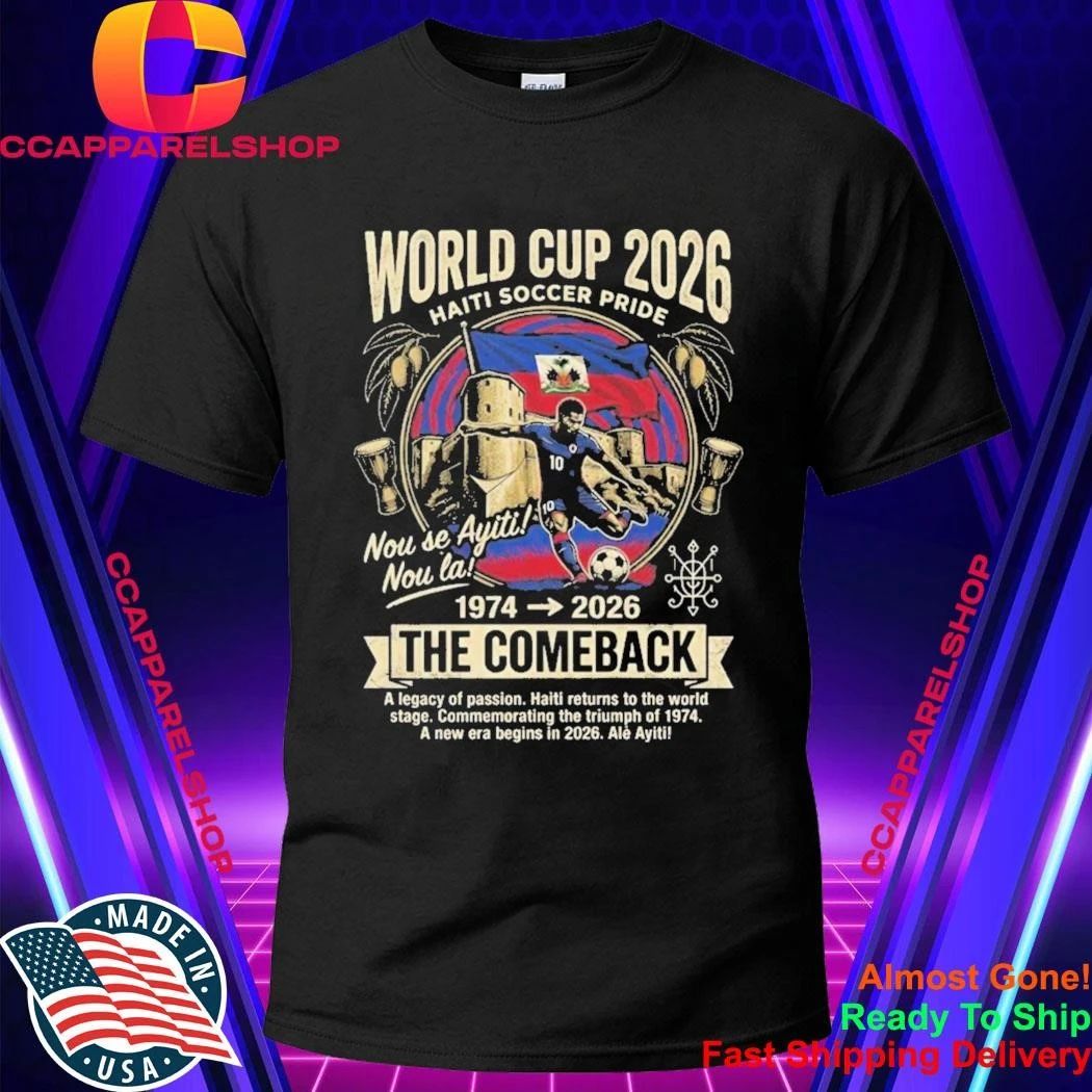 World Cup 2026 Haiti Soccer Pride The Comeback Shirt