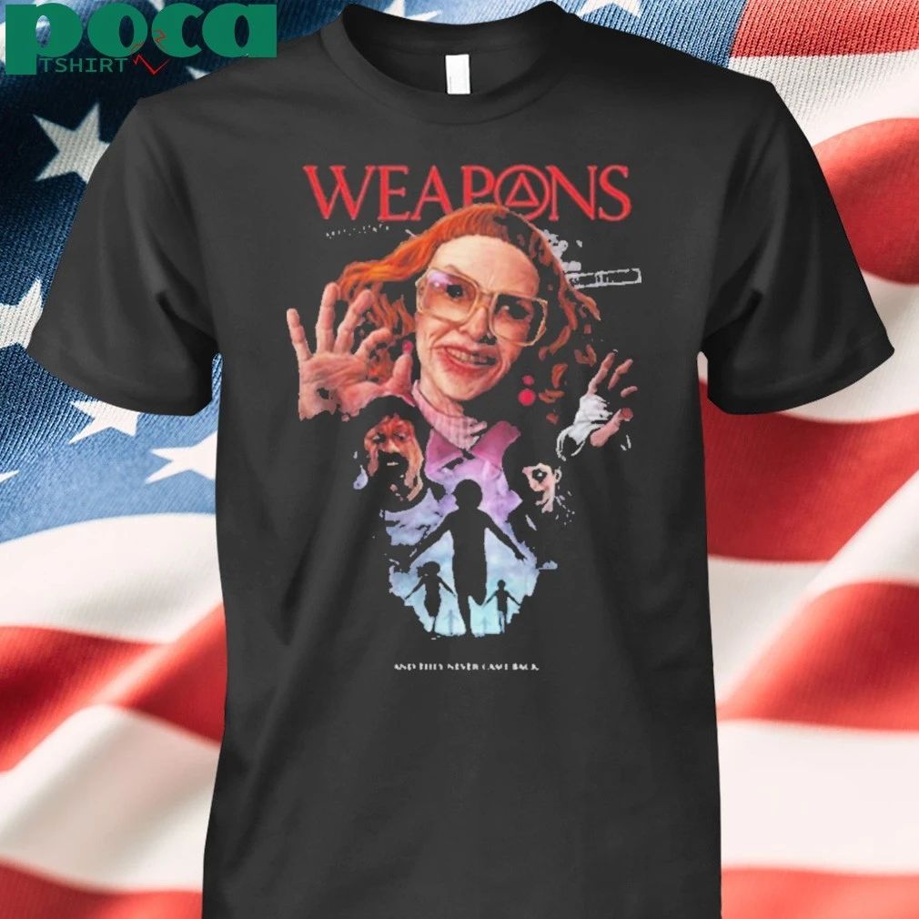 Weapons And They Never Came Back 2026 T-shirt
