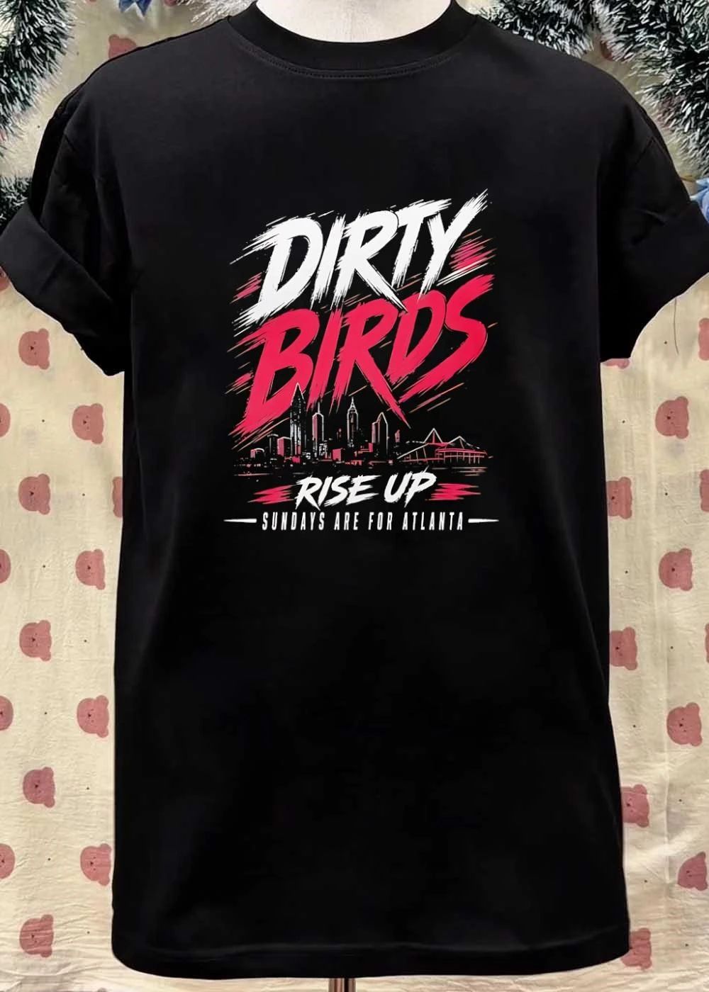 Dirty Birds Rise Up Sundays Are for Atlanta Falcons T-Shirt