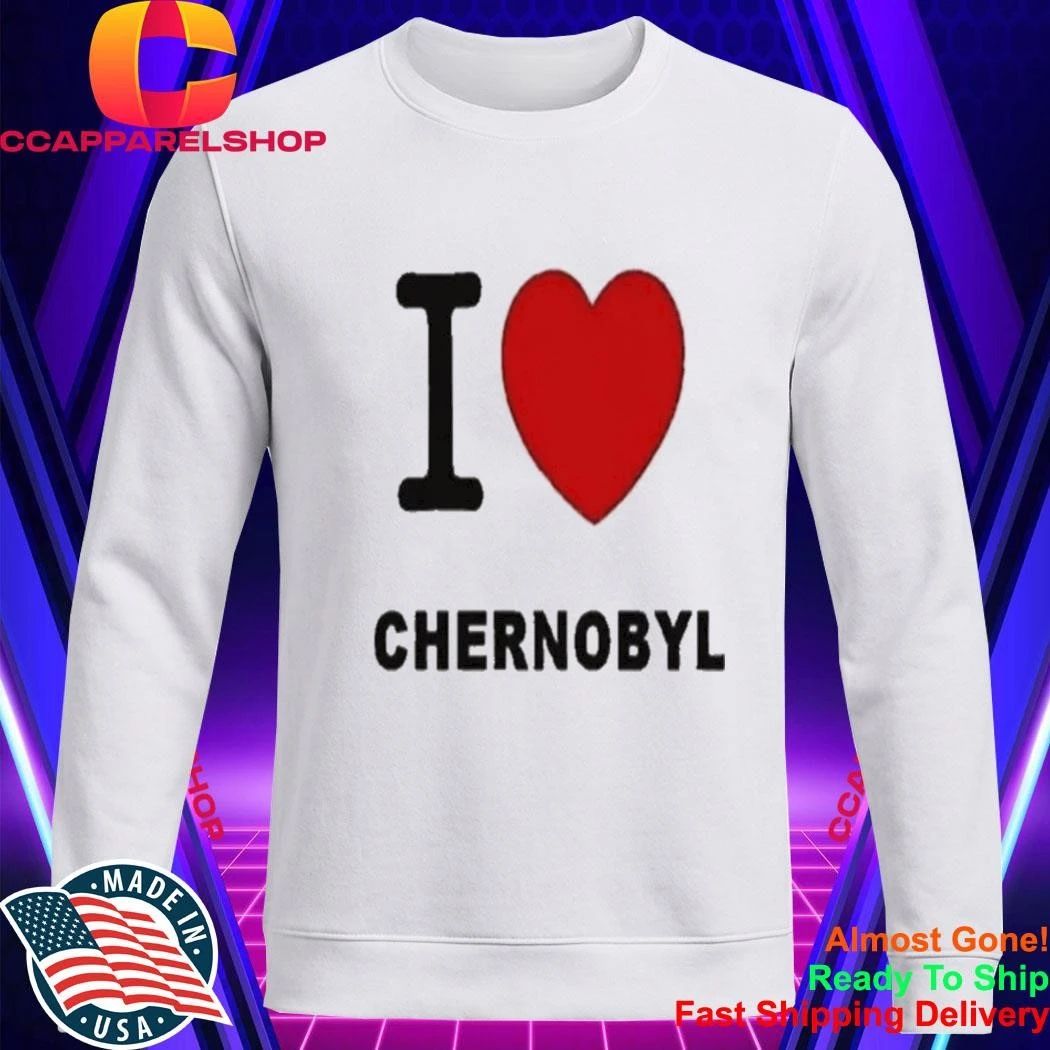I Heart Chernobyl Nuclear Power Plant Parody Shirt