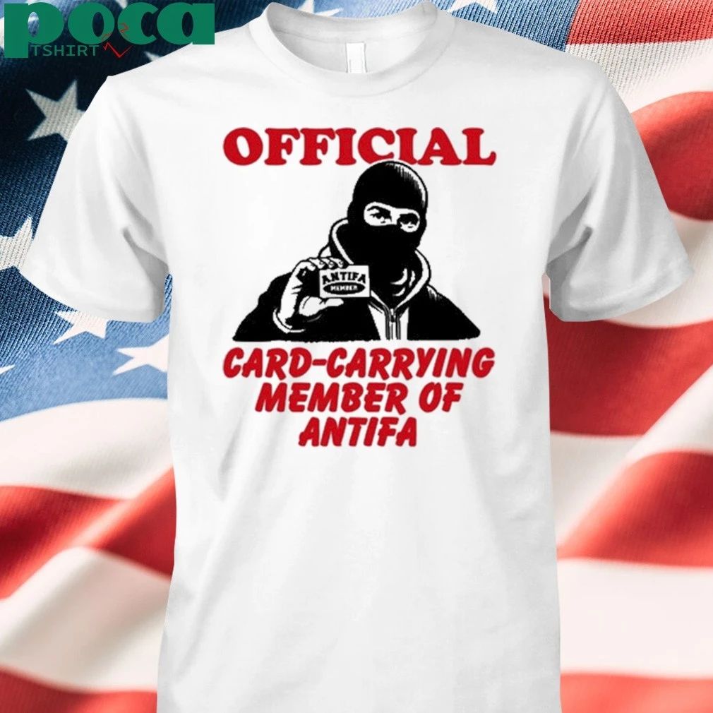 Card Carrying Member Of Antifa Shirt