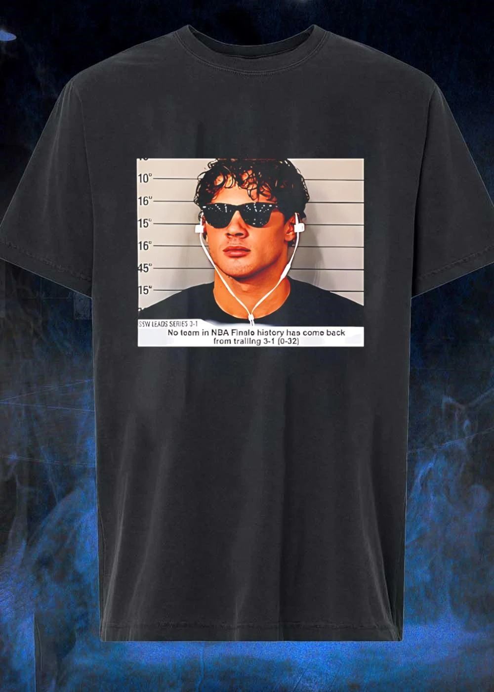 NBA Finals Mugshot No Team has Come Back from Trailing 3-1 T-Shirt