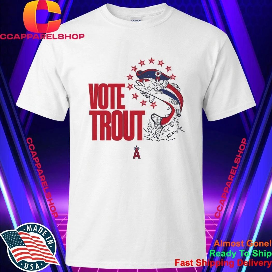 LA Angels Vote Trout Shirt