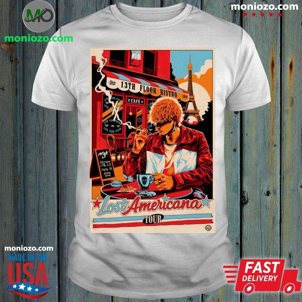 Machine Gun Kelly Paris Lost Americana Tour 2 27 2026 Poster Shirt