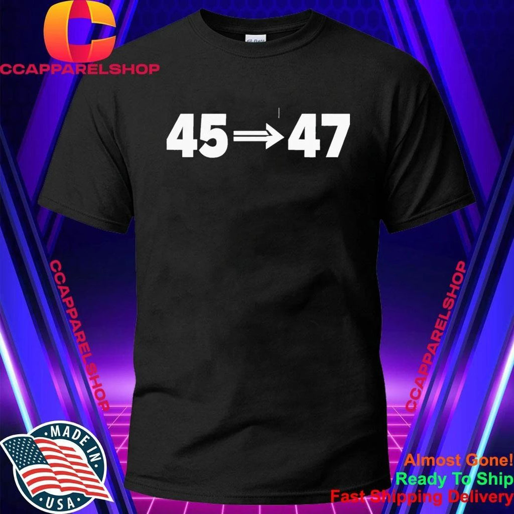 Charlie Kirk 45 47 Shirt