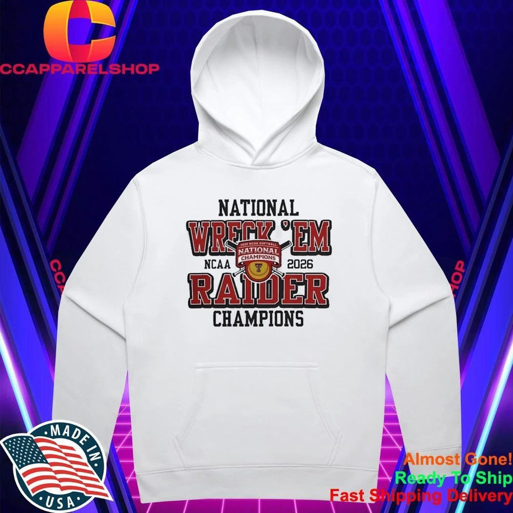 Texas Tech Red Raiders National Wreck em Raiders 2026 Softball Champions Shirt