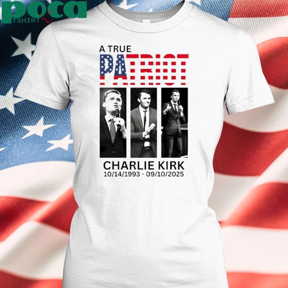 Charlie Kirk American A True Patriot Design 2025 Shirt