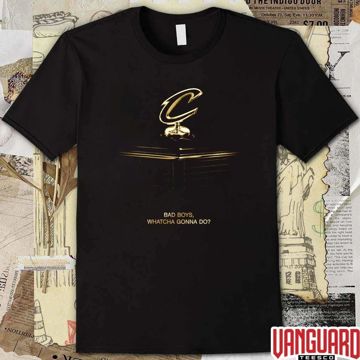Cleveland Cavaliers Bad Boys Whatcha Gonna Do 2026 Poster t-shirt