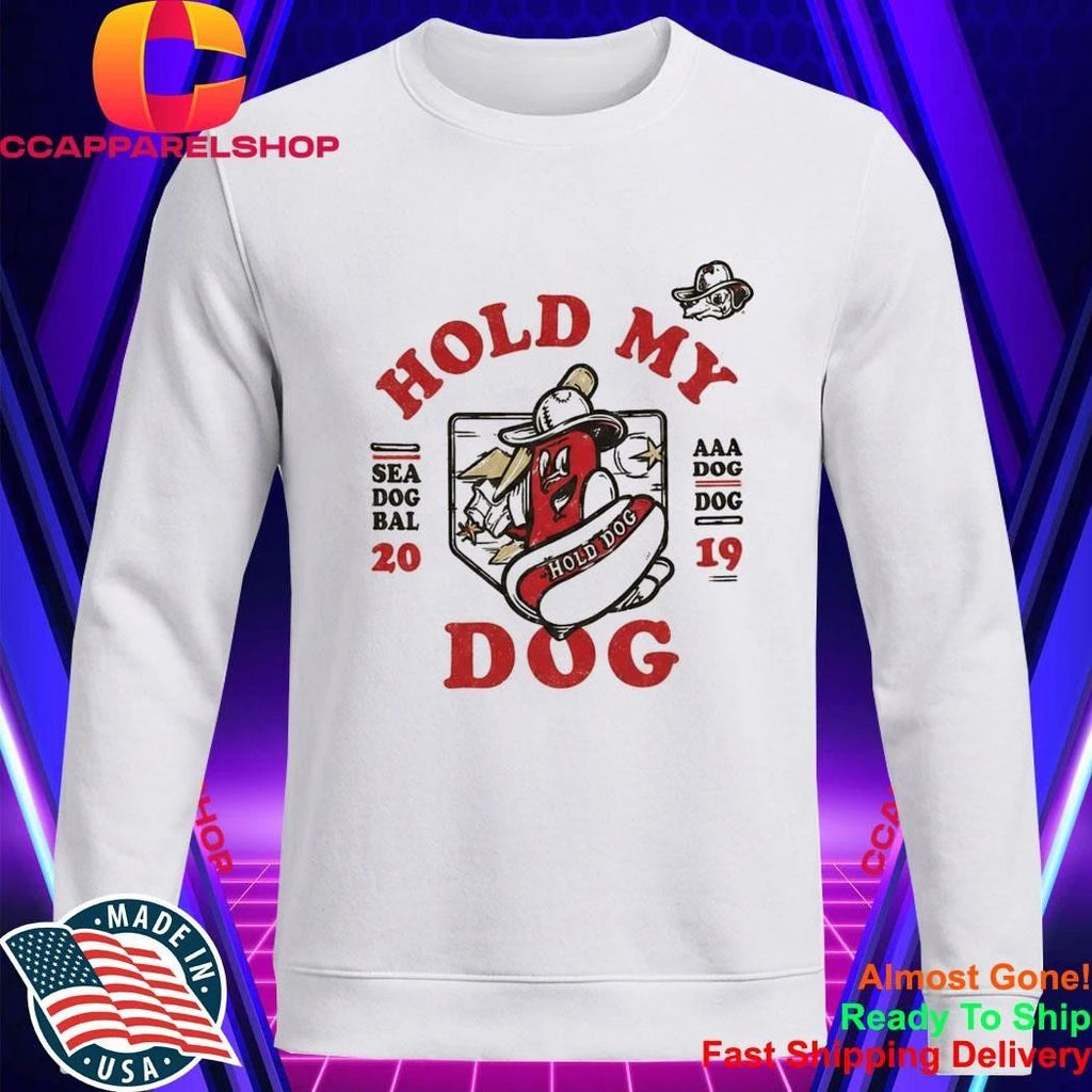 Hold My Dog Sod Poodles 25 Cent Hot Dog Night Shirt