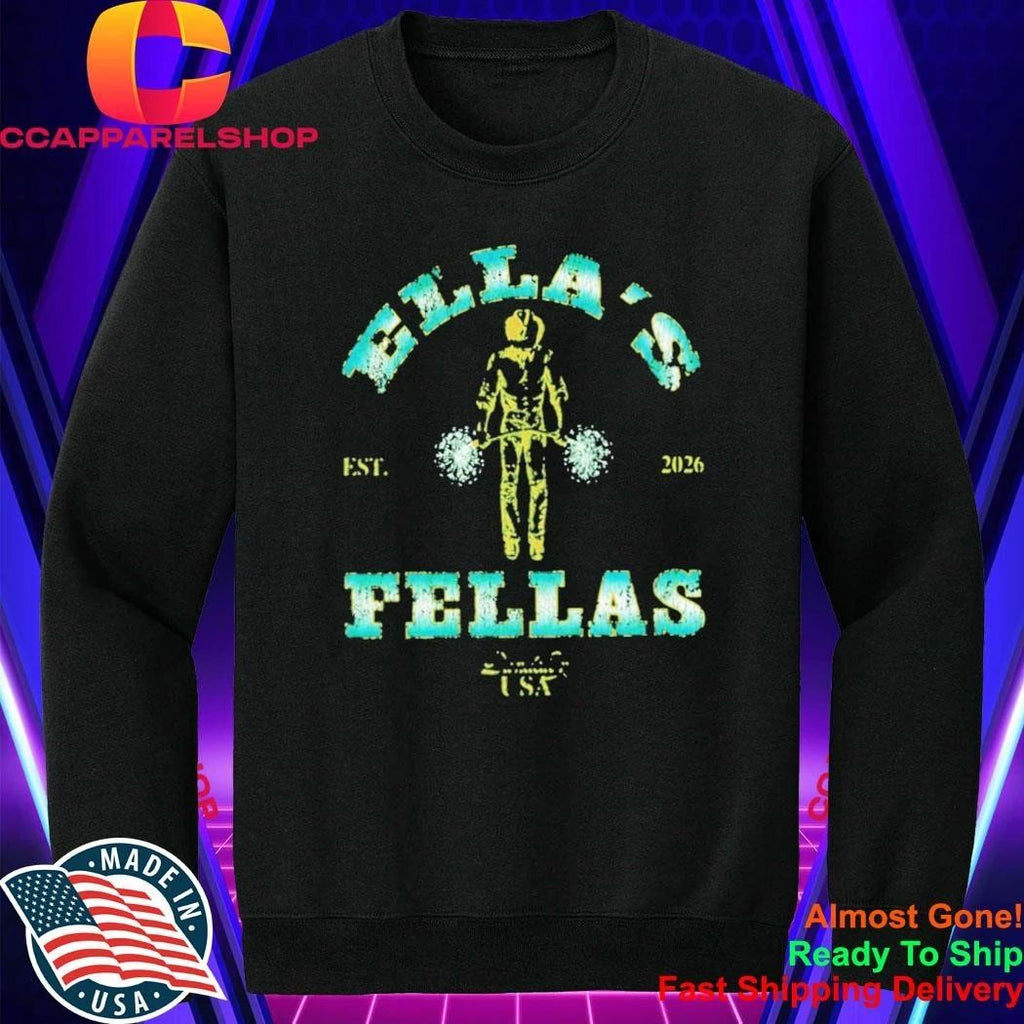 Ella Fella 2026 Shirt