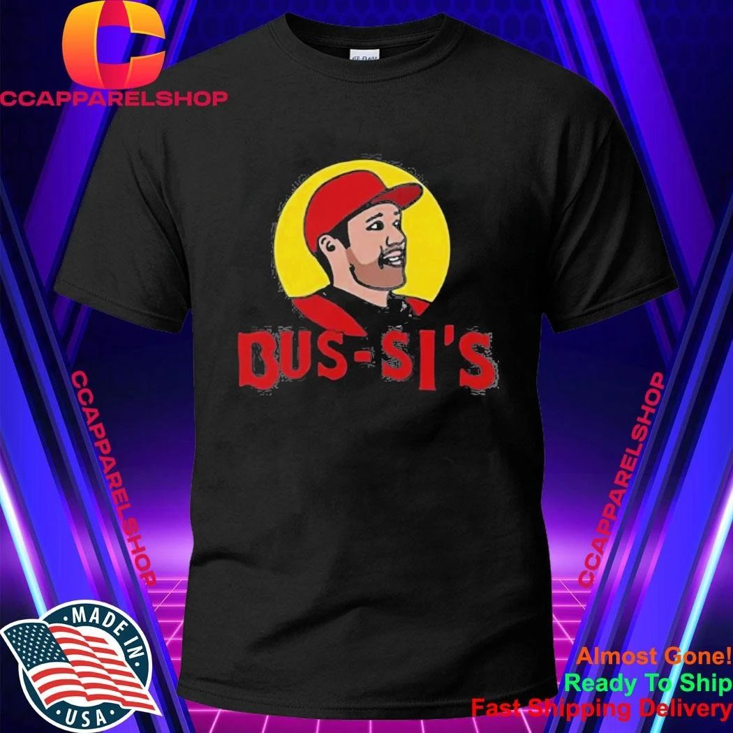 Brandon Bussi BUS-SI’S Shirt