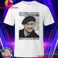 God Forbid A White Boy Ber-et A Little Motion Shirt