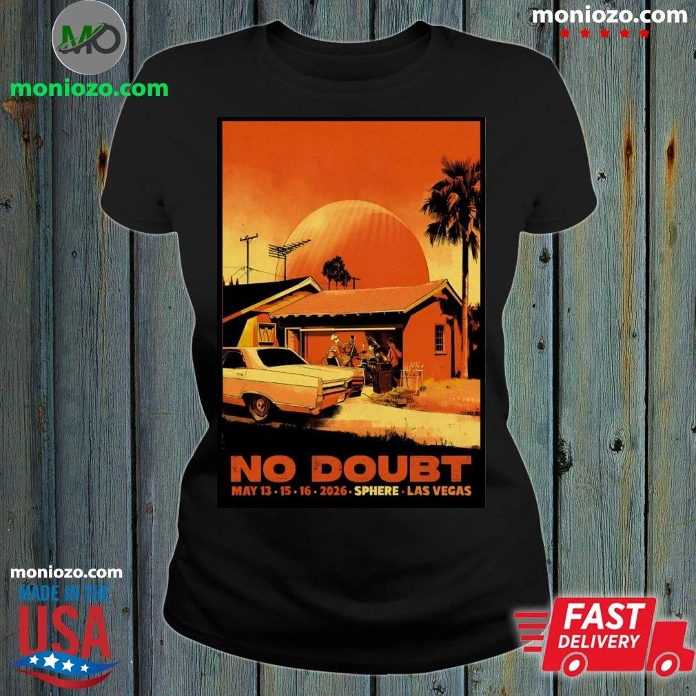 Original No Doubt May 13 15 16 2026 In Las Vegas NV Poster Shirt