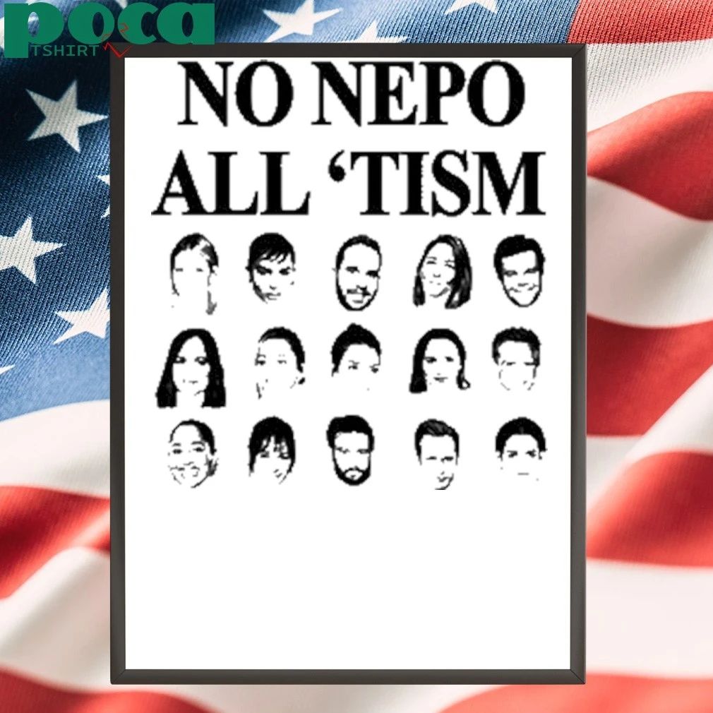 No Nepo All Tism T-shirt