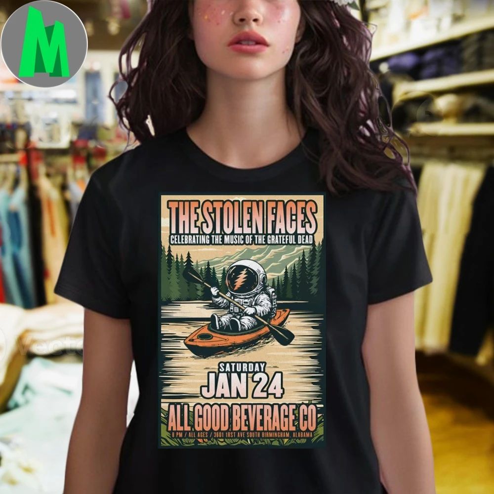 The Stolen Faces 1.24.2026 Birmingham AL Poster Shirt