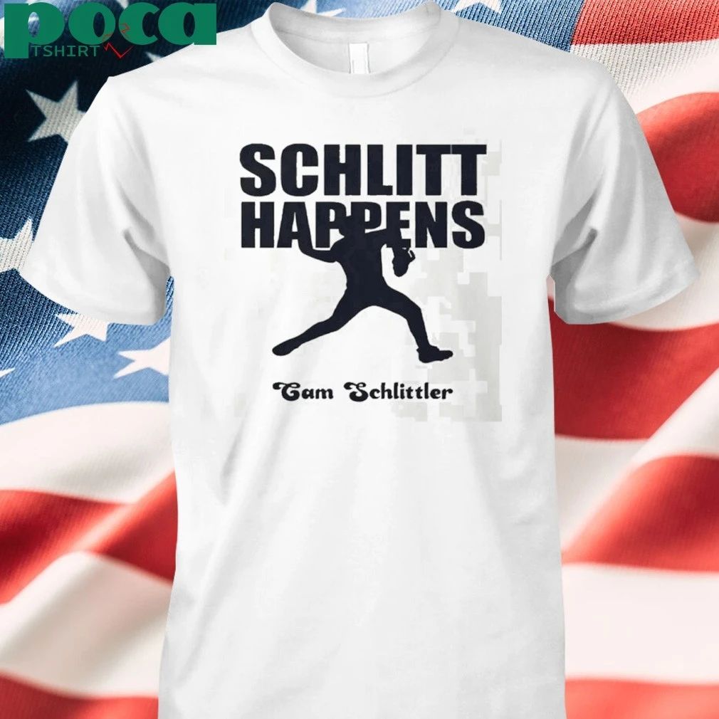 Schlitt Happens Cam Schlittler Shirt
