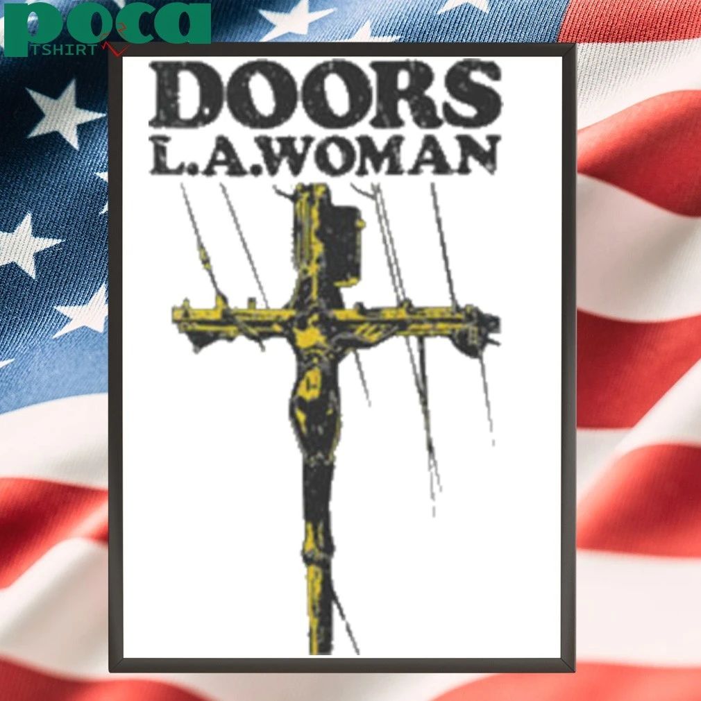 The Doors Band LA Woman Shirt