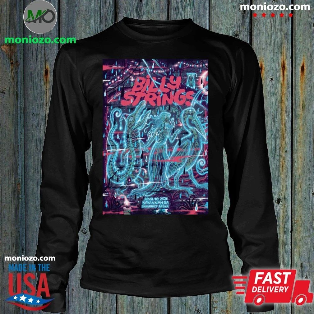 Billy Strings Enmarket Arena In Savannah GA April 10 2026 Poster Shirt